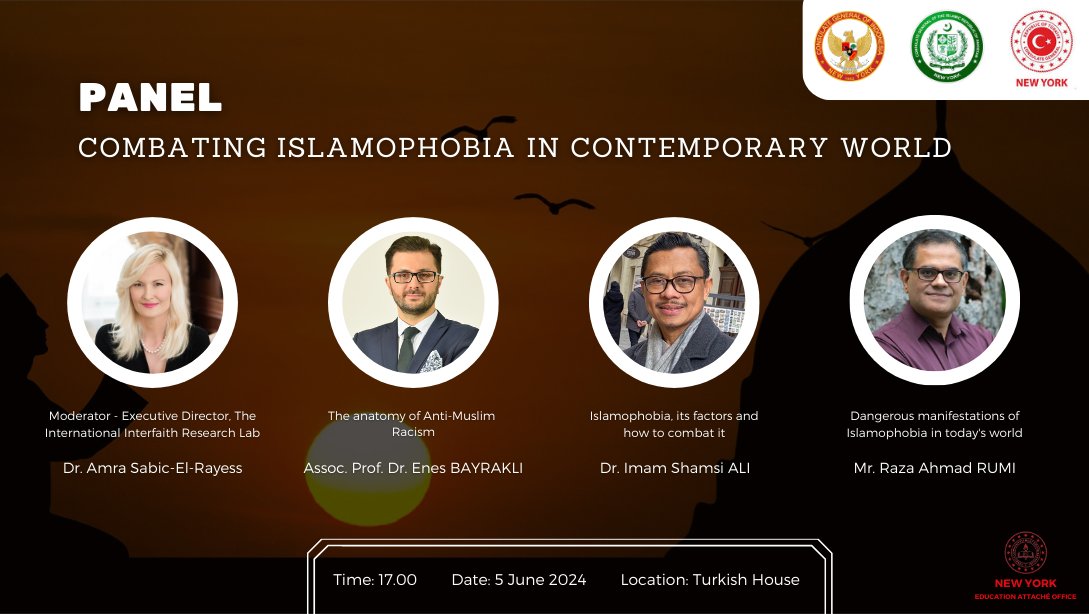 Panel: Combating Islamophobia in the Contemporary World